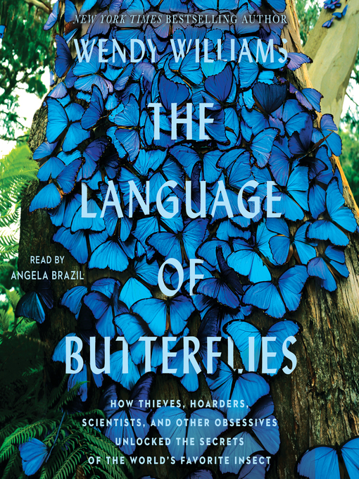 Title details for The Language of Butterflies by Wendy Williams - Wait list
